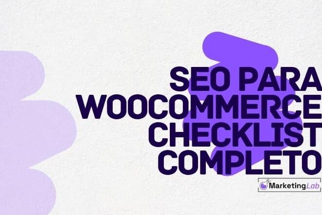 SEO para WooCommerce: checklist completo