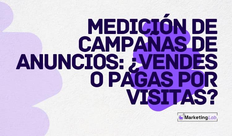 medición de campañas